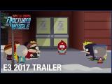 South Park: The Fractured But Whole: E3 2017 Official Trailer – Time to Take a Stand tn