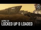 Star Citizen: Alpha 3.9 - Locked Up & Loaded tn