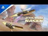 Star Wars Episode I: Racer — PS4 Launch Trailer tn