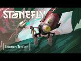 Stonefly | Launch Trailer tn