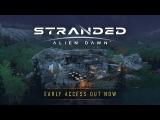 Stranded: Alien Dawn | Early Access Out Now tn