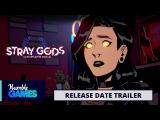 Stray Gods Release Date Trailer tn