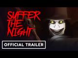 Suffer the Night - Official Release Trailer tn