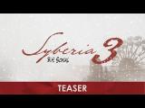 Syberia 3 - Teaser (2017) tn