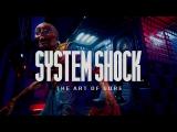 System Shock - The Art of Gore előzetes tn