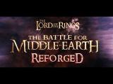 The Battle for Middle-Earth: Reforged (Unreal Engine 4) - First Teaser in Ultra HD tn