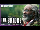 The Bridge (HBO) előzetes tn