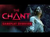 The Chant - Gameplay Overview tn