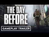 The Day Before - Exclusive Official Gameplay Trailer tn