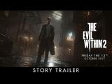 The Evil Within 2 – Official E3 Story Trailer tn