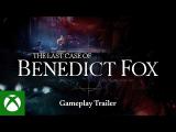 The Last Case of Benedict Fox - Gameplay Trailer tn