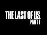 The Last of Us Part I - Announce Trailer tn
