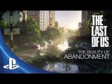 The Last of Us: The Beauty of Abandonment trailer tn