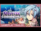 The Legend of Nayuta: Boundless Trails - Gameplay Trailer tn