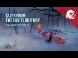 The Long Dark -- TALES FROM THE FAR TERRITORY -- Expansion Pass Trailer tn