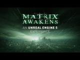 The Matrix Awakens: An Unreal Engine 5 Experience | Teaser tn