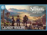 The Settlers: New Allies - Launch Trailer tn