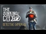 The Sinking City - Detective Gameplay Trailer tn
