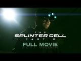 The Splinter Cell: Part 2 (Live-Action Splinter Cell Movie/Fanfilm) tn
