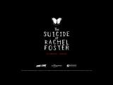 The Suicide of Rachel Foster - Trailer tn