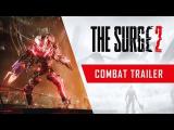 The Surge 2 - Combat Trailer tn
