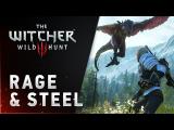 The Witcher 3: Wild Hunt - RAGE & STEEL Trailer tn