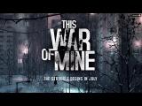 This War of Mine - Do nothing tn