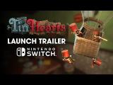 Tin Hearts | Nintendo Switch Launch Trailer tn