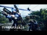Titanfall 2 - Live Fire Gameplay Trailer tn