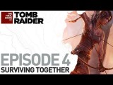 Tomb Raider: The Final Hours #4 - Surviving Together tn
