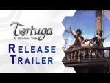 Tortuga – A Pirate's Tale | Release Trailer (US) tn
