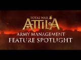Total War: ATTILA - Army Management Feature Spotlight videó tn