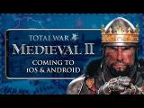 Total War: MEDIEVAL II for iOS & Android – Coming Spring 2022 tn