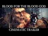 Total War: Warhammer - Blood for the Blood God Trailer tn