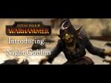 Total War: Warhammer - Night Goblins tn