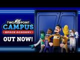 Two Point Campus: Space Academy | OUT NOW! tn