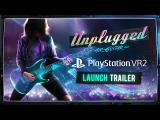 Unplugged: Air Guitar | PlayStationVR2 Launch Trailer [ESRB] tn