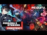Úton a megváltás felé ► Persona 5 Strikers - Videoteszt tn