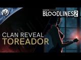 Vampire: The Masquerade - Bloodlines 2: Clan Introduction - Toreador tn