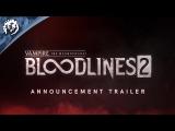 Vampire: The Masquerade - Bloodlines 2 leleplező trailer tn
