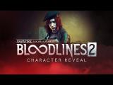 VTM: Bloodlines 2 - Damsel Reveal tn