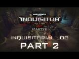 W40K: Inquisitor - Martyr | Blood and Gore Trailer tn