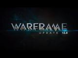 Warframe Update 12.0 tn