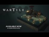 Wartile - Early Access Launch Trailer tn