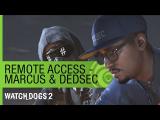 Watch Dogs 2: Remote Access - 