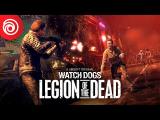 Watch Dogs: Legion - Legion Of The Dead Trailer tn