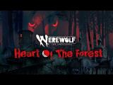 Werewolf: The Apocalypse — Heart of the Forest Nintendo Switch Announcement Trailer tn