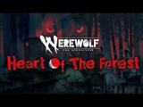 Werewolf: The Apocalypse - Heart of the Forest Official Reveal Trailer tn
