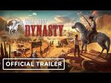 Wild West Dynasty - Official In-Game Teaser Trailer tn