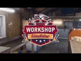 Workshop Simulator - Official Gameplay Trailer tn